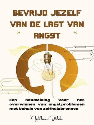 cover image of Bevrijd jezelf van de last van angst